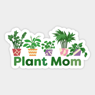 Plant Mom Design v2 Sticker